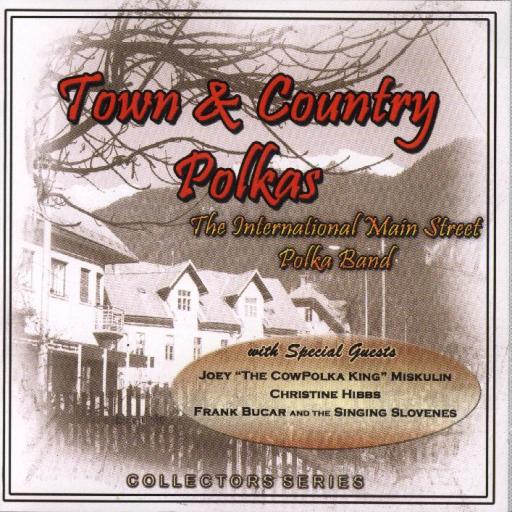 International Main Street Polka Band " Town & Country Polkas " - Click Image to Close